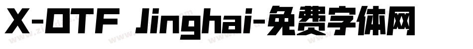 X-OTF Jinghai字体转换